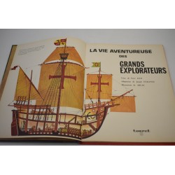 La vie aventureuse des grands explorateurs 1973 Edition Touret livre