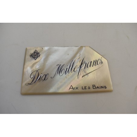 Dix Mille francs Granc Cercle Casino Aix Les Bains Numéro 9 nacre ciselé ancien jetons plaque collection