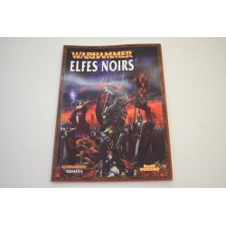 Warhammer Elfes Noirs Armées Games workshop livre jeu bataille fantastique citadel
