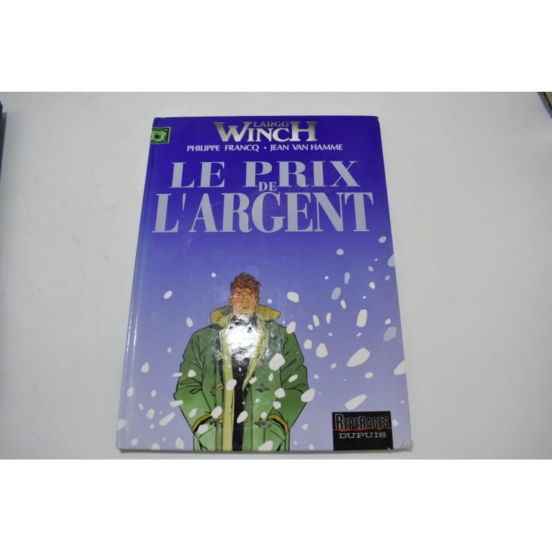 Largo Winch Le prix de l'argent edition dupuis reperages bd bande dessinnée film