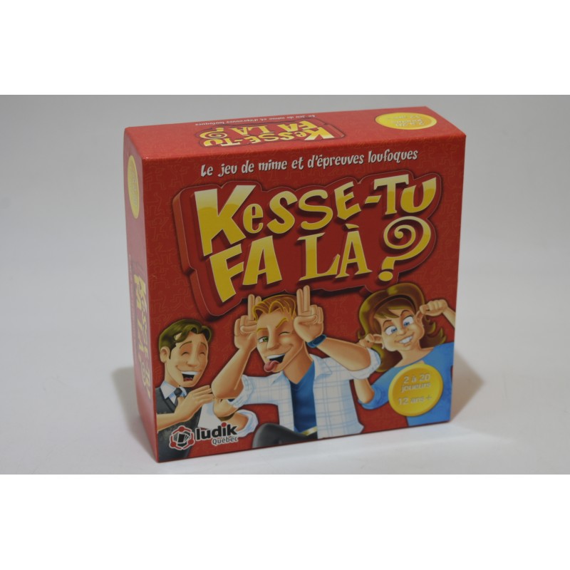 Kesse-Tu fa la ? Edition ludik quebec jeu de société jeux de mimes epreuves loufoques mimez
