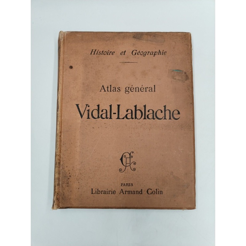 Histoire Et Géographie Paris 1901 Atlas Général Vidal Lablache Librairie Armand