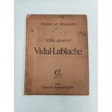 Histoire Et Géographie Paris 1901 Atlas Général Vidal Lablache Librairie Armand