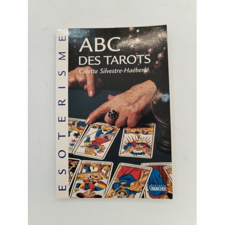 Livre ABC des Tarots Jeux De Cartes Grancher Silvestre Haeberle Tarot Carte 