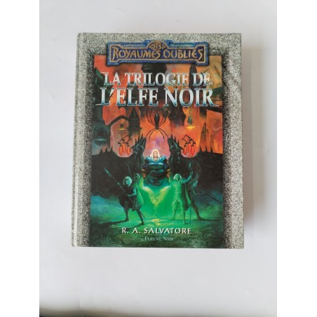 La Trilogie De L Elfe Noir Collection Les Royaumes Oublies Édition Fleuve Noir